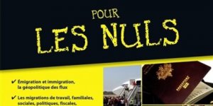 "Les Migrations pour les nuls", un livre qui fait polémique